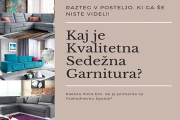 kaj je kvalitetna sedežna garnitura